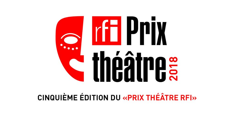 prix théâtre RFI 2018